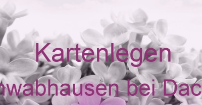 Kartenlegen Schwabhausen bei Dachau | Top-Experten für Kartenlegen, Wahrsagen, Hellsehen, Zukunftsdeutung. Kartenlegen Schwabhausen bei Dachau | Top-Experten für Kartenlegen, Wahrsagen, Hellsehen, Zukunftsdeutung.